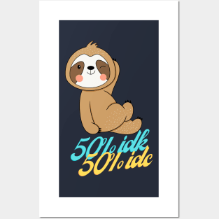 Funny sloth bear Posters and Art